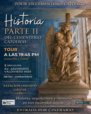 Tour En El Cementerio Católico - Historia Parte Ii – Sabado 11 De Julio Del 2026 - 19:45 Horas