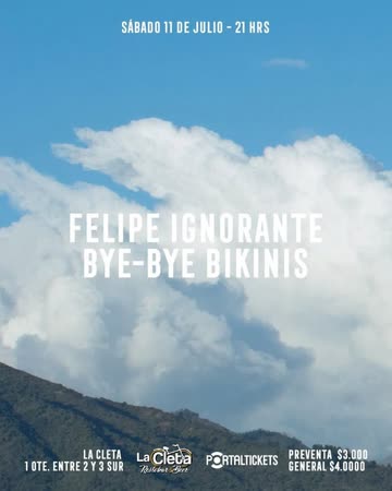 Felipe Ignorante + Bye Bye Bikinis En La Cleta, Talca