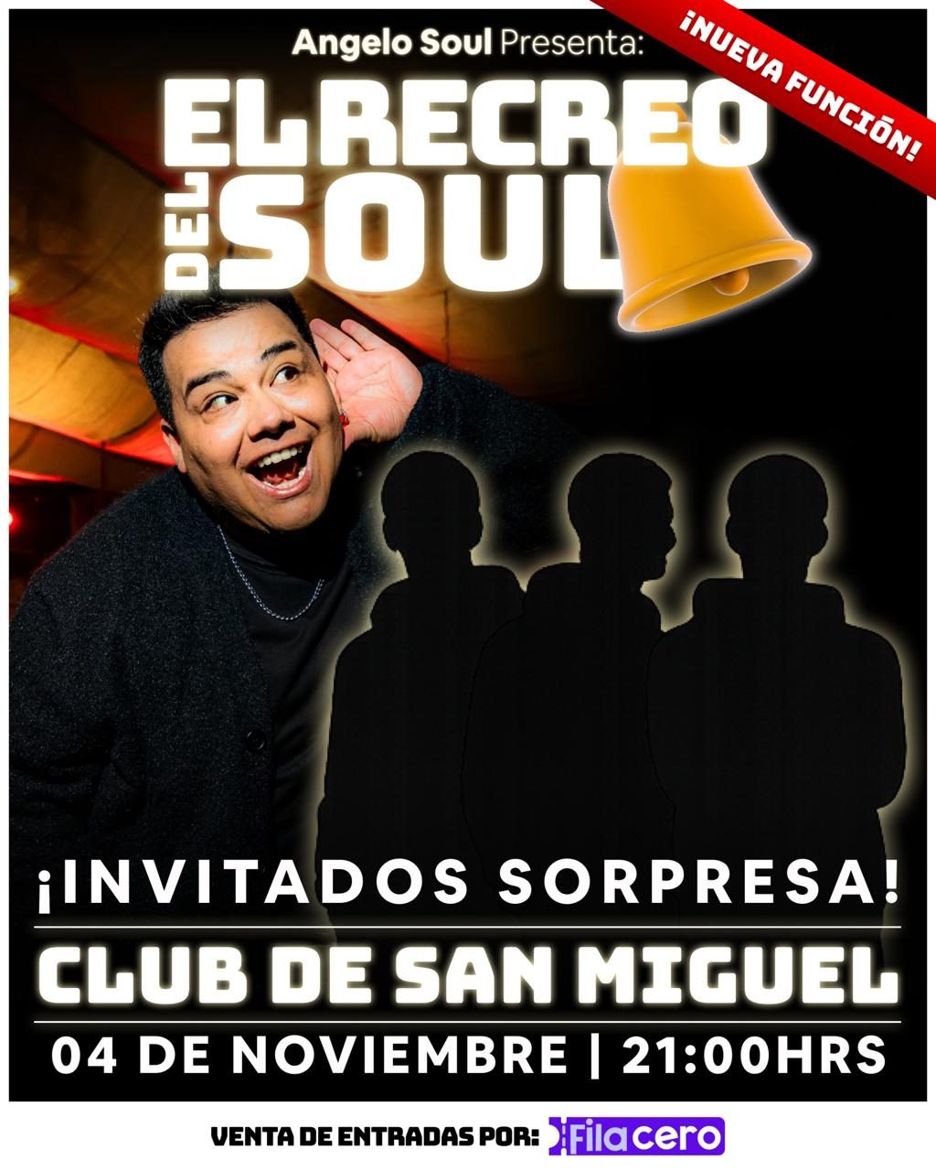 Angelo Soul: El Recreo del Soul e invitados sorpresa