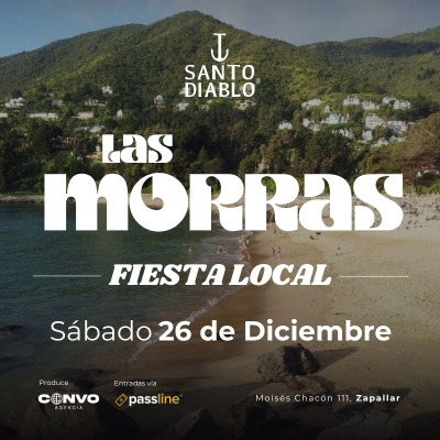 💋 Las Morras ☀️ Summertime ☀️ Fiesta Local