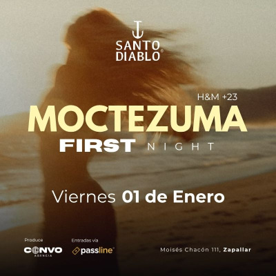 🔥 Moctezuma 🌅 01.01 +23